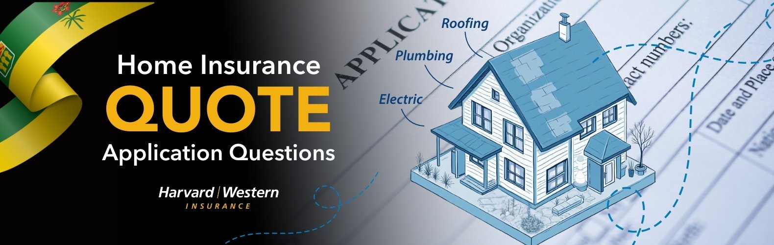 home insurance quote application blue house Saskatchewan